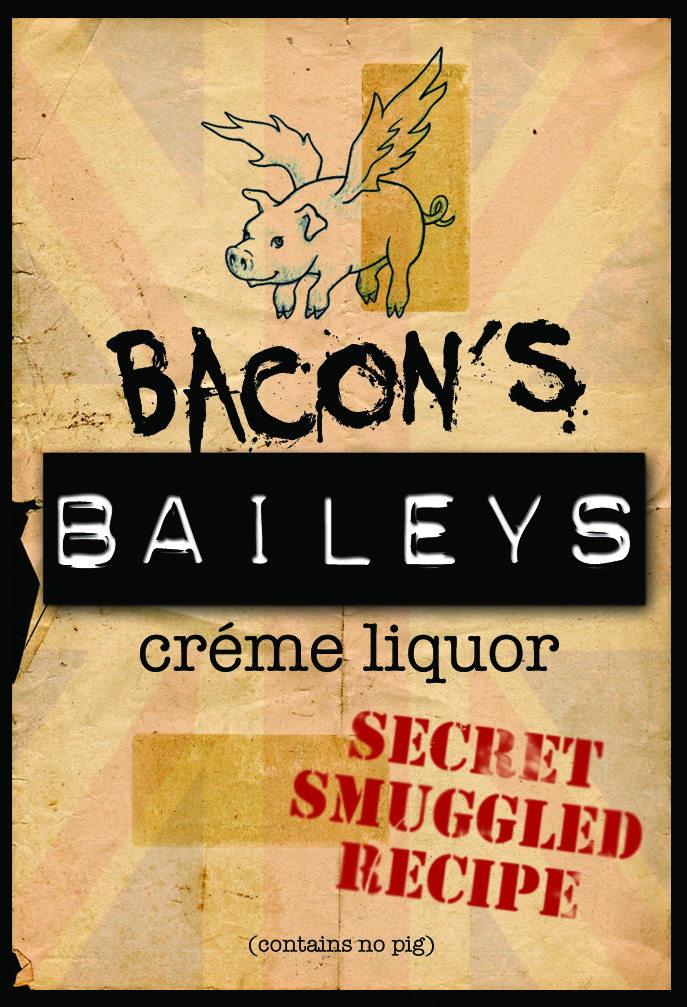 Bacon’s Baileys